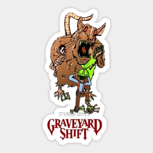 STEPHEN KING’S GRAVEYARD SHIFT Sticker